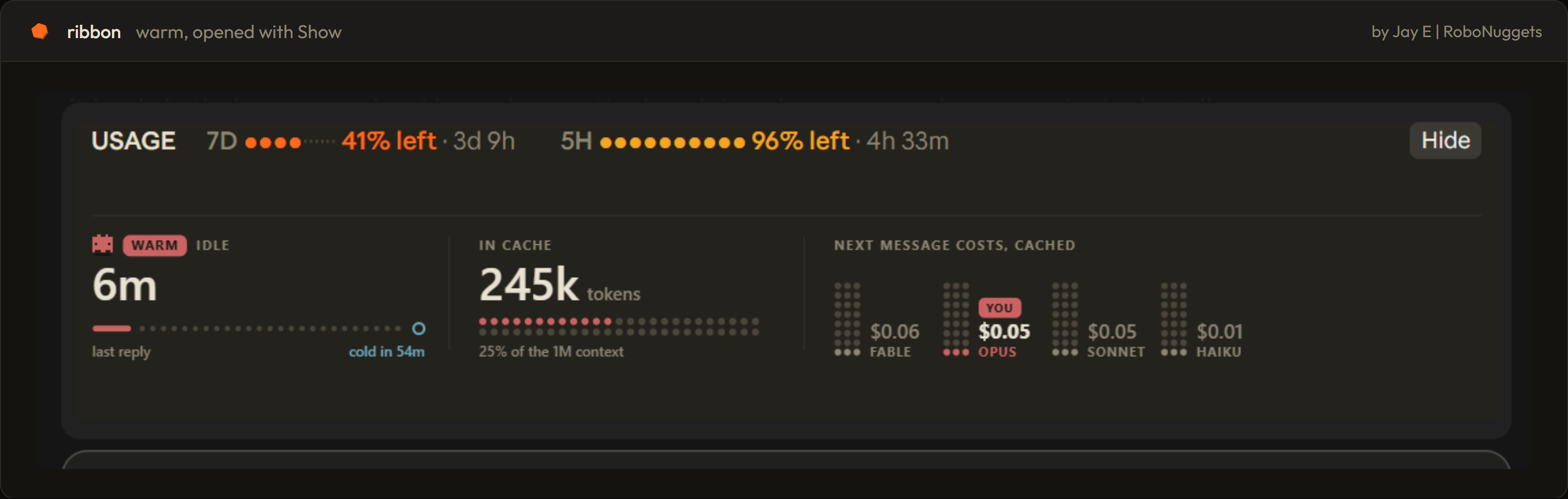 Warm cache card: 6m idle, 245k tokens in cache, next message $0.05 on Opus