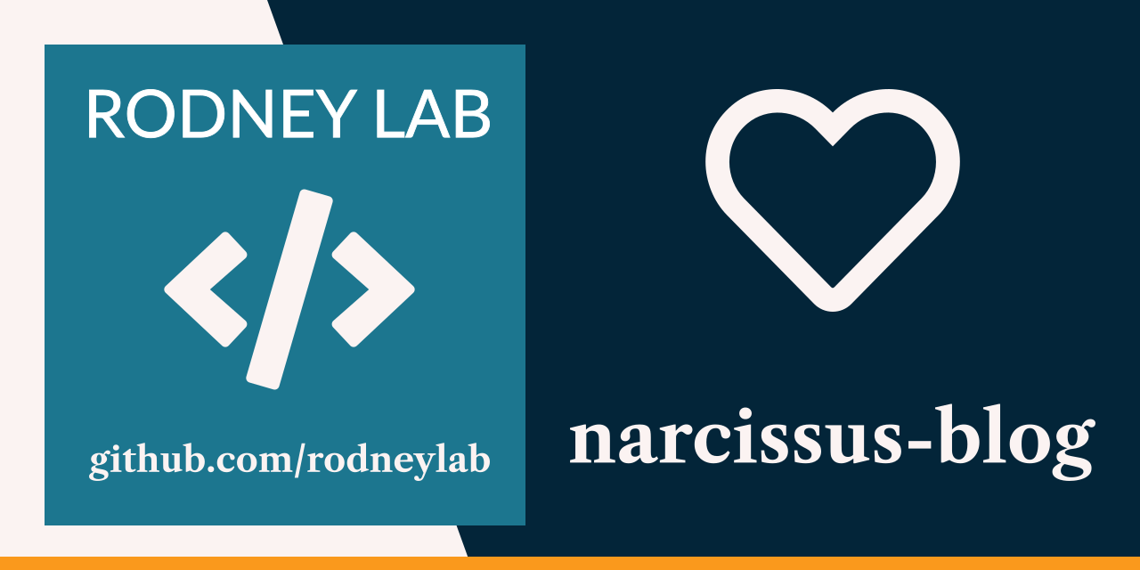 Rodney Lab narcissus-blog Github banner