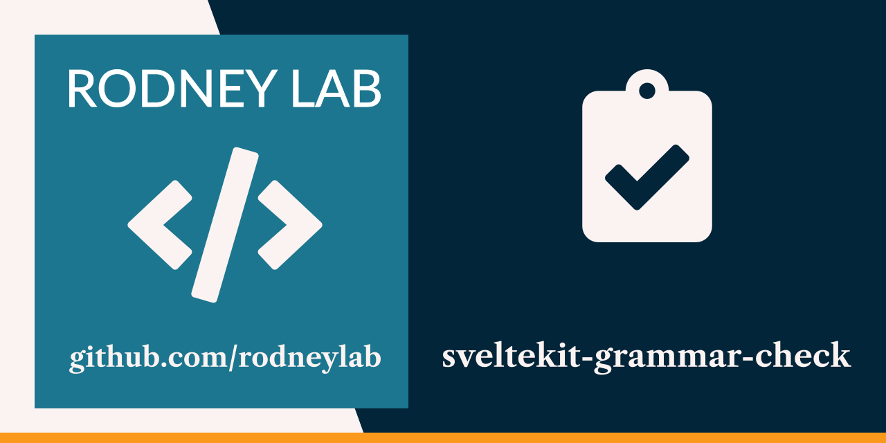 Rodney Lab sveltekit-grammar-check Github banner