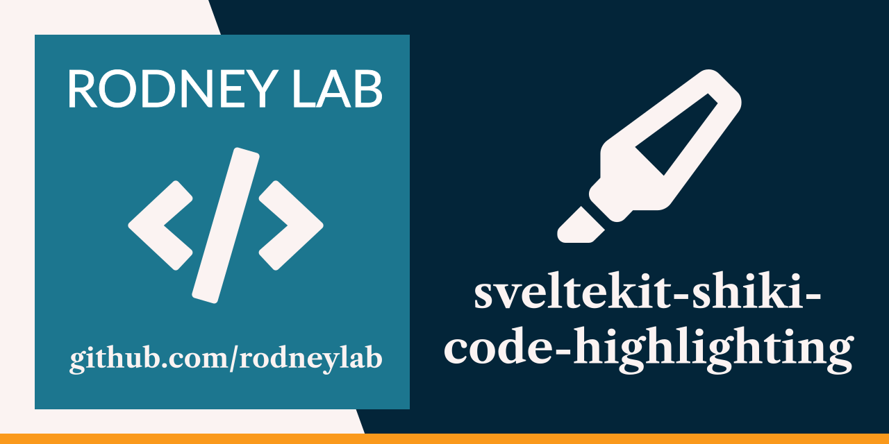 Rodney Lab sveltekit-shiki-code-highlighting Github banner