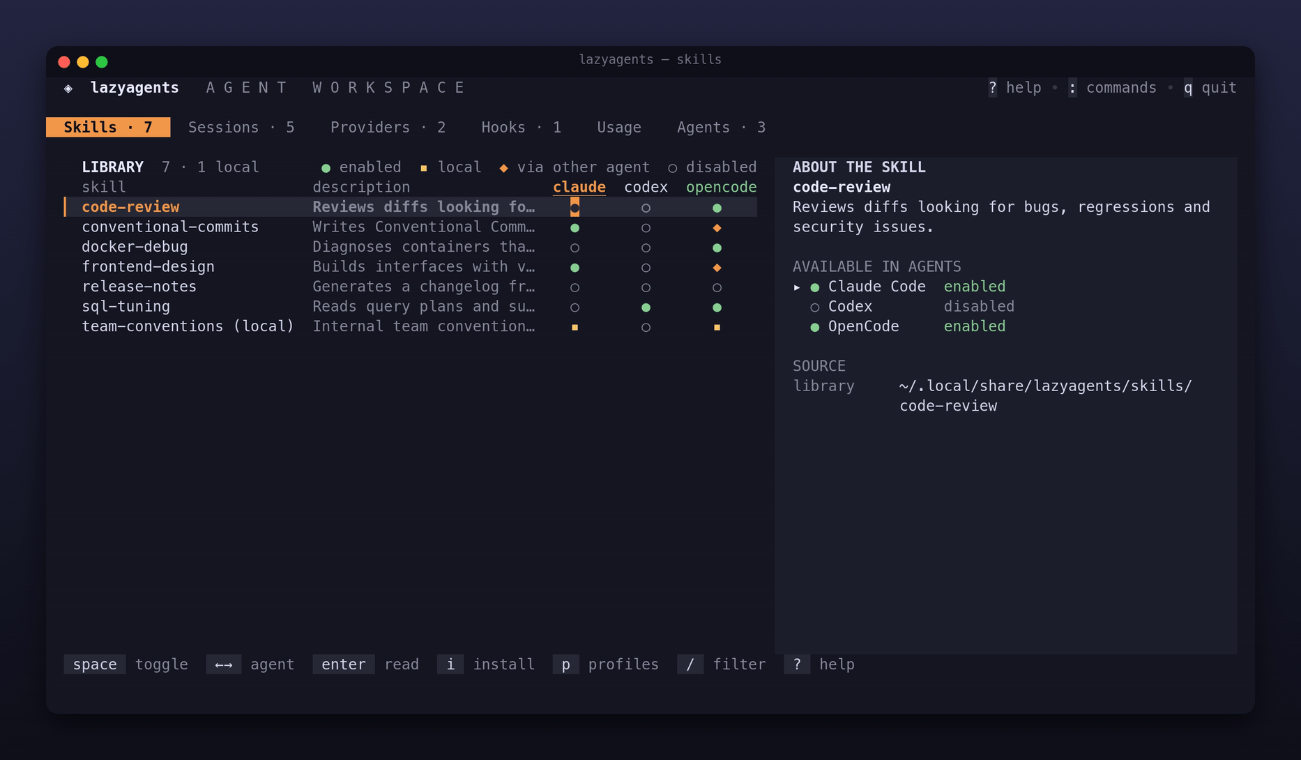 Skills tab: one library, enabled per agent with a keypress
