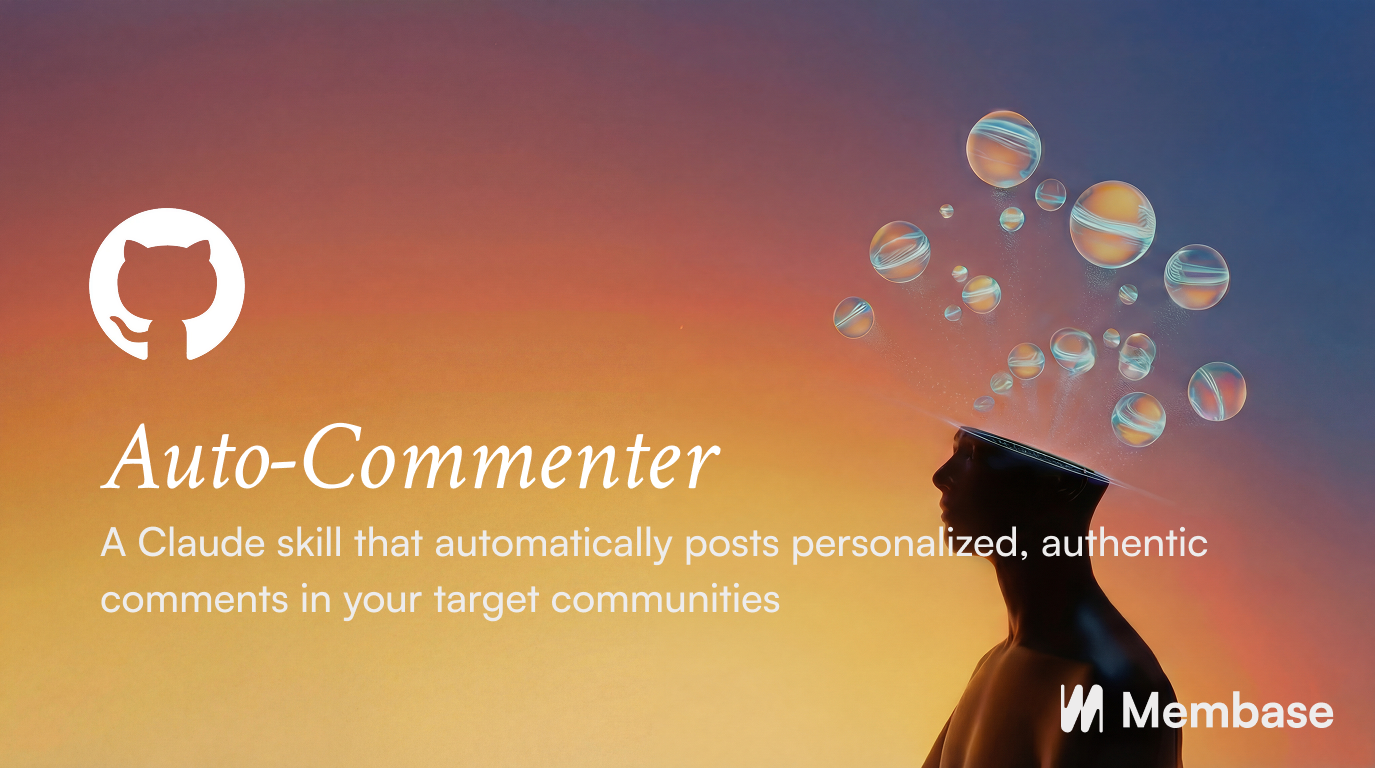 Auto-Commenter - A Claude skill that automatically posts personalized, authentic comments in your target communities
