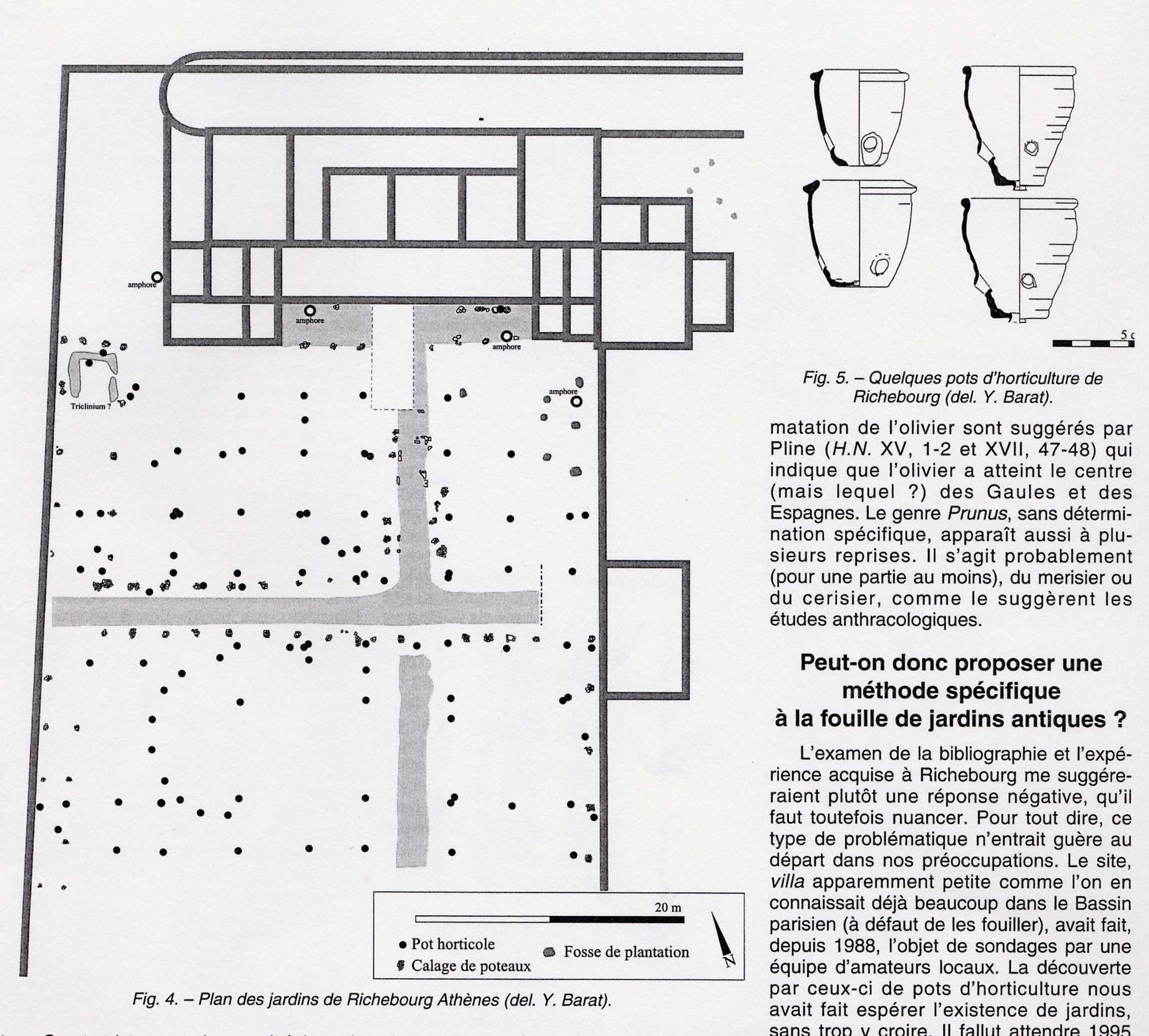 A plan of the gardens of Richebourg. Small black dots, representing places where horticultural pots were found are also marked on the plan.