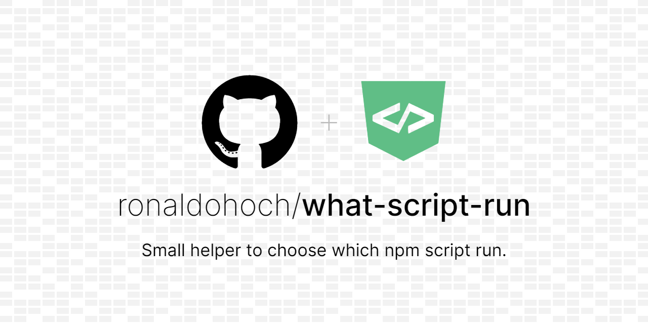 What Script Run. Small helper to choose which npm script run.