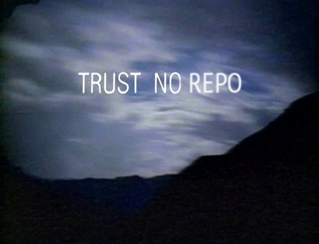 trust no repo written over a landscape