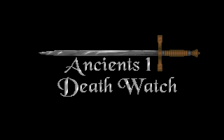 Ancients 1 - Deathwatch