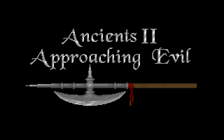Ancients 2 - Approaching Evil