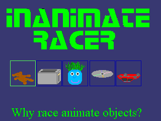 Inanimate Racer