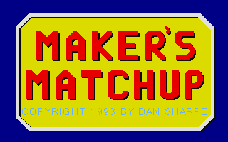 Maker's Matchup