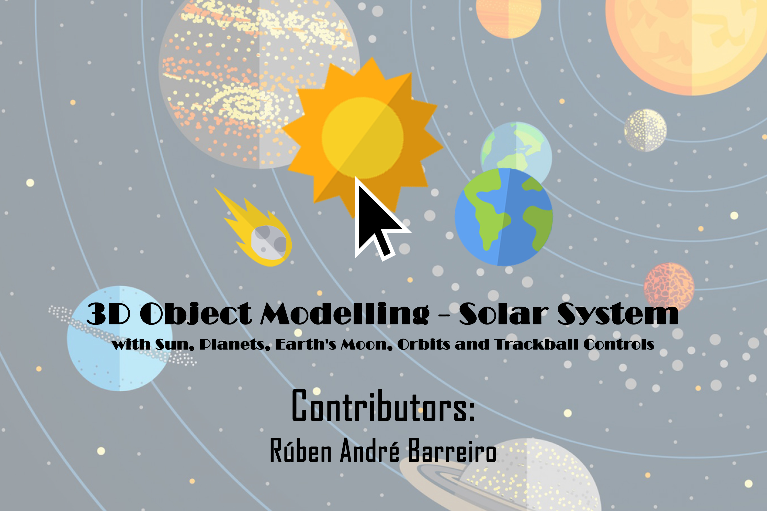 https://raw.githubusercontent.com/rubenandrebarreiro/3d-object-modelling-solar-system/master/imgs/JPGs/banner-1.jpg