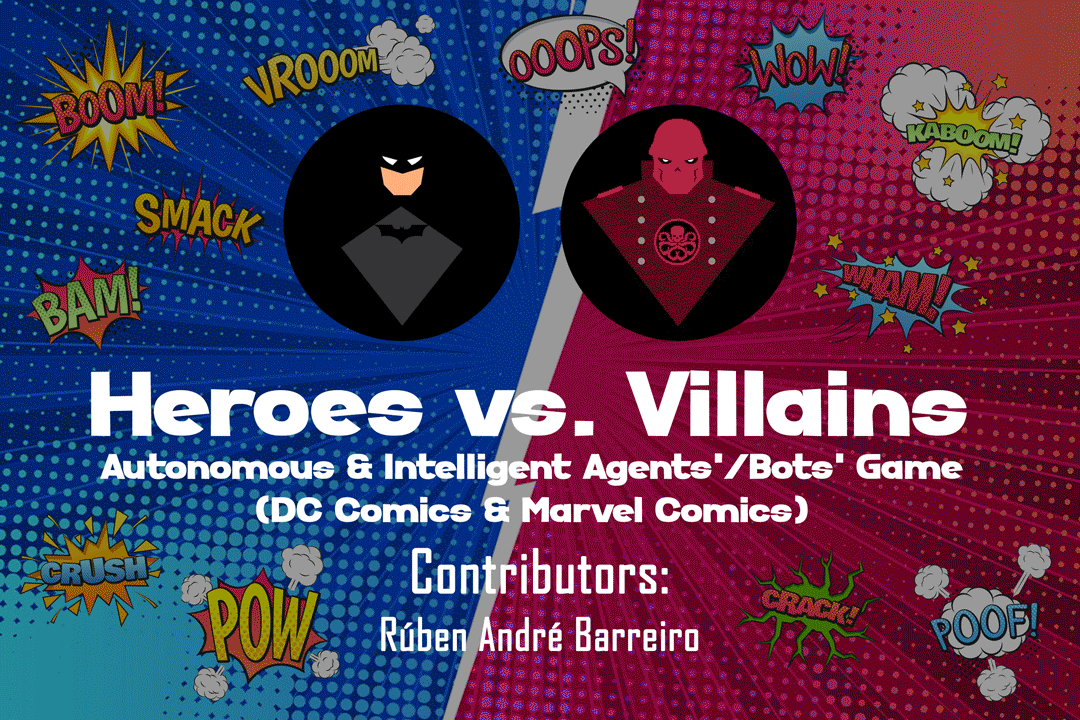 https://raw.githubusercontent.com/rubenandrebarreiro/heroes-vs-villains-autonomous-intelligent-agents-bots-game/master/imgs/GIFs/banner-1.gif