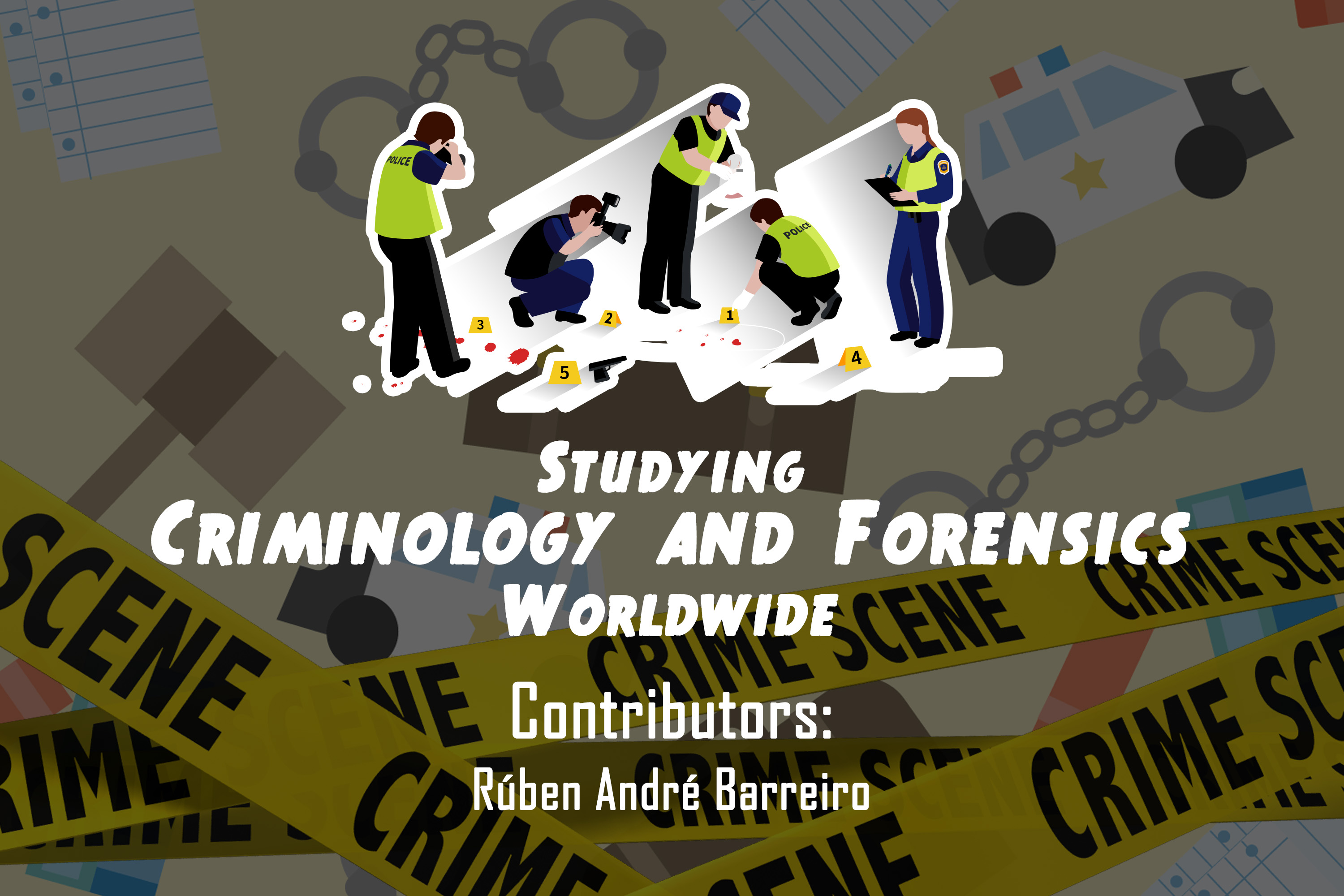 https://raw.githubusercontent.com/rubenandrebarreiro/studying-criminology-and-forensics-worldwide/master/imgs/JPGs/banner-1.jpg