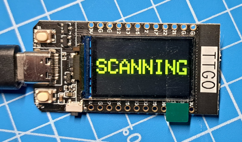 Image of a TTGO with the text 'SCANNING' across the screen.