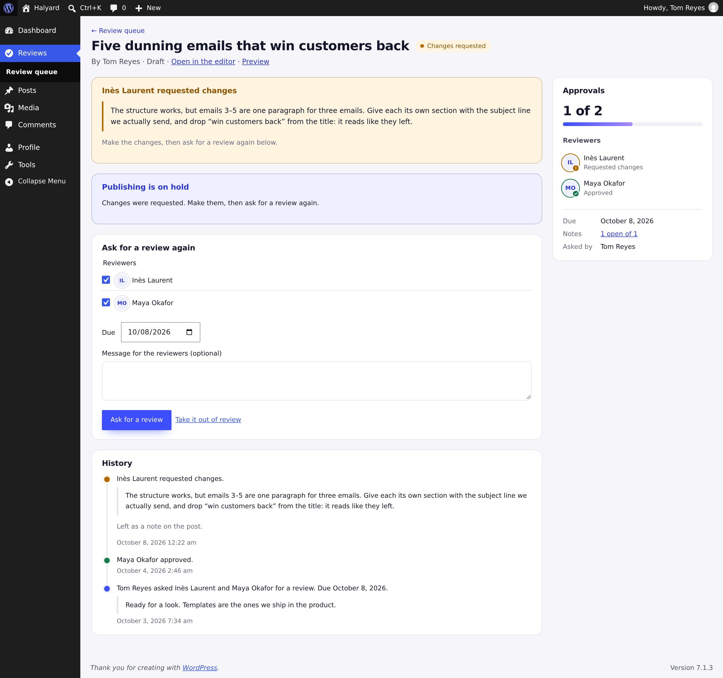 A post's review screen: the change request, publishing on hold, asking for a review again, and the history