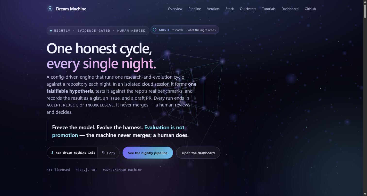 Dream Machine — one honest cycle, every single night