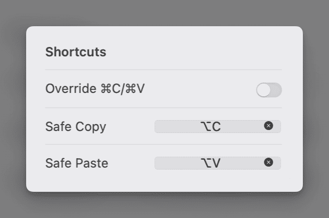 You can set dedicated shortcuts for secure copying and pasting
