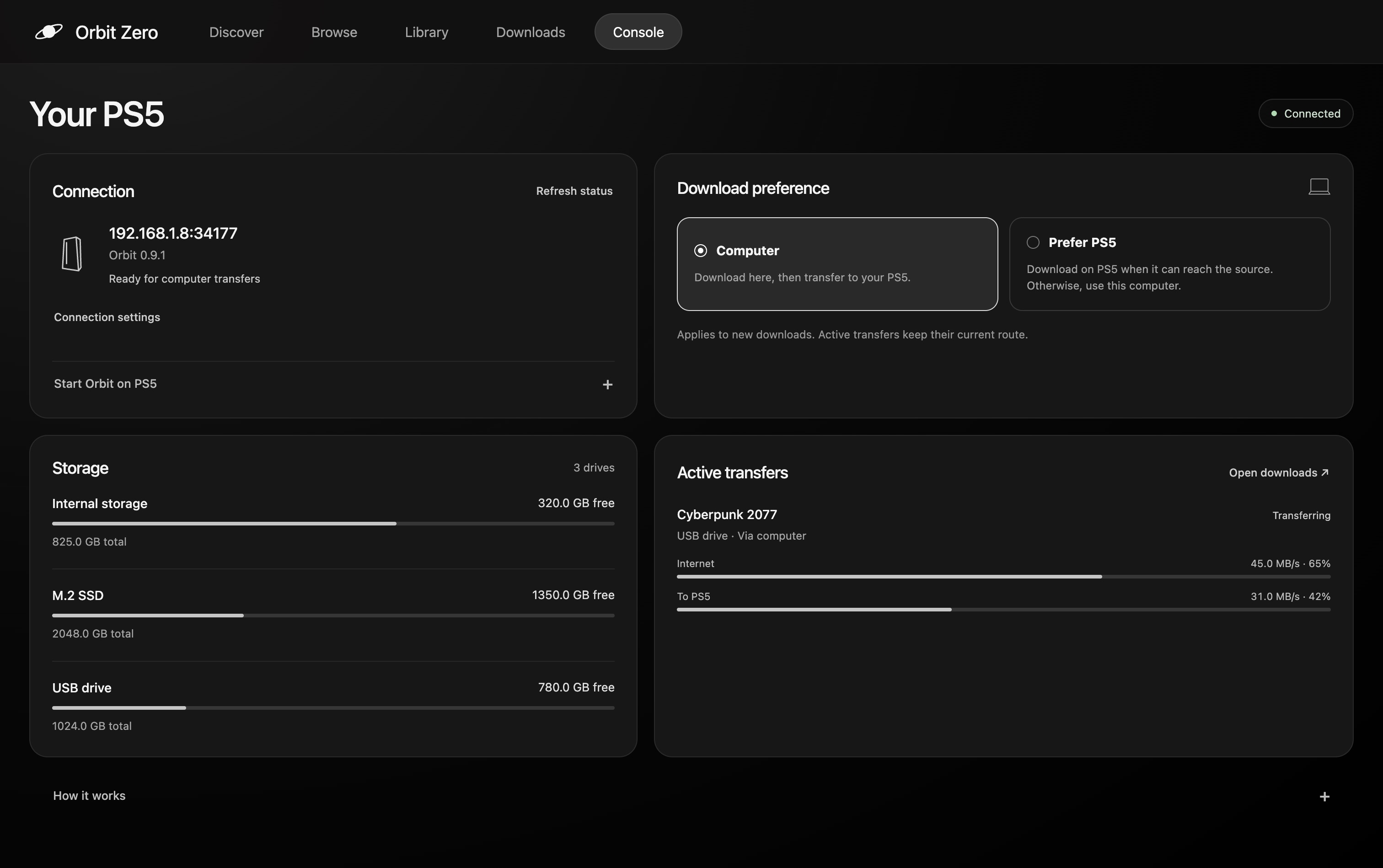 Orbit Zero Console with connection, storage, download preference and separate download and transfer progress