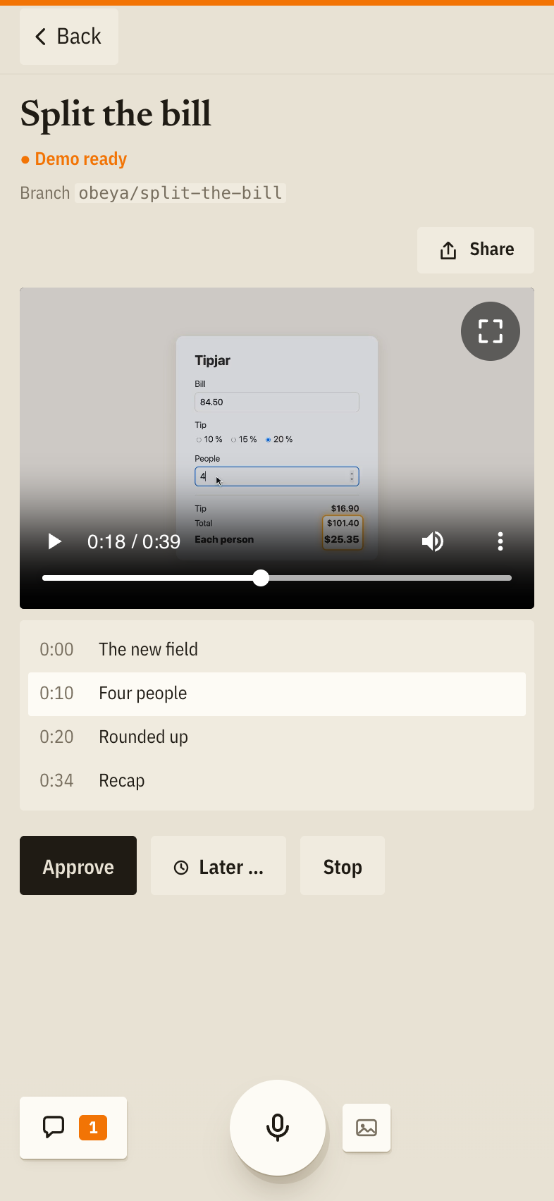 A card opened on the phone: its demo video with chapters, and the buttons to approve it, snooze it or stop it