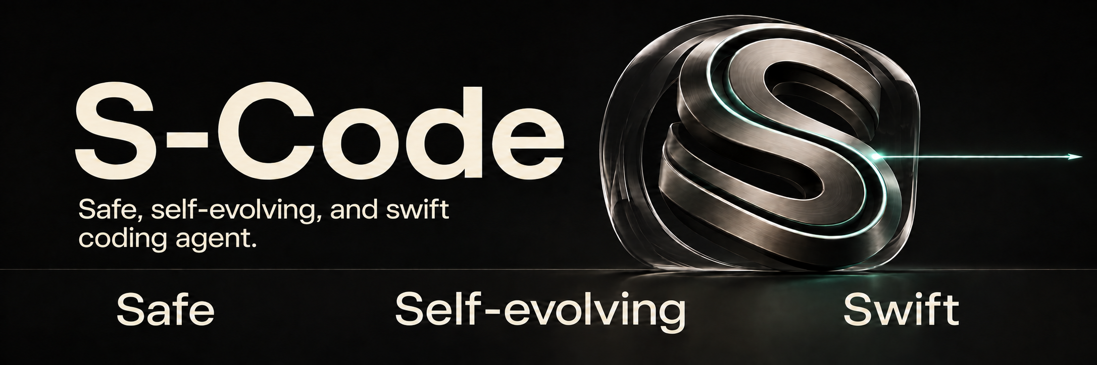 S-Code — Safe. Self-evolving. Swift.