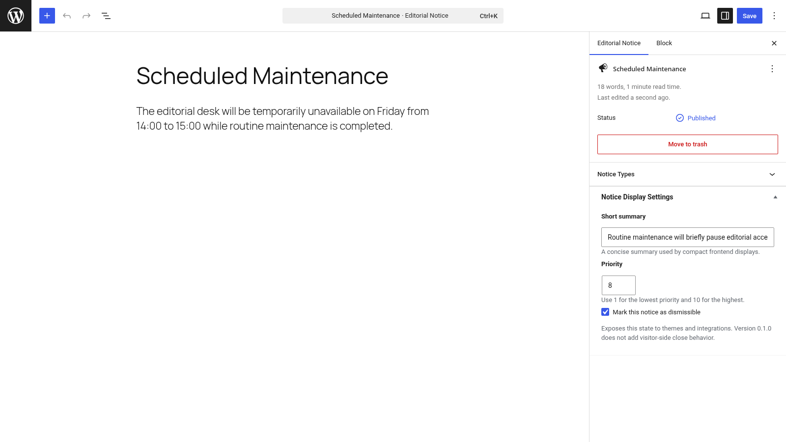 WordPress Editorial Notice editor showing notice content, summary, priority, and dismissible settings