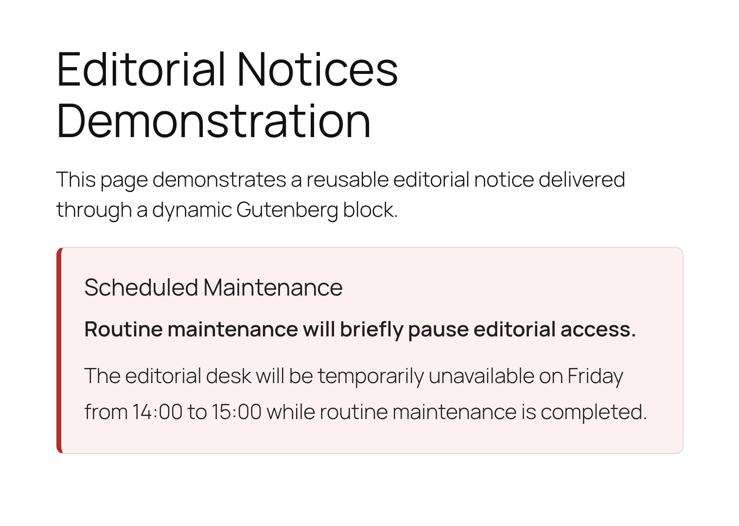 Public WordPress page showing the rendered Editorial Notices dynamic block