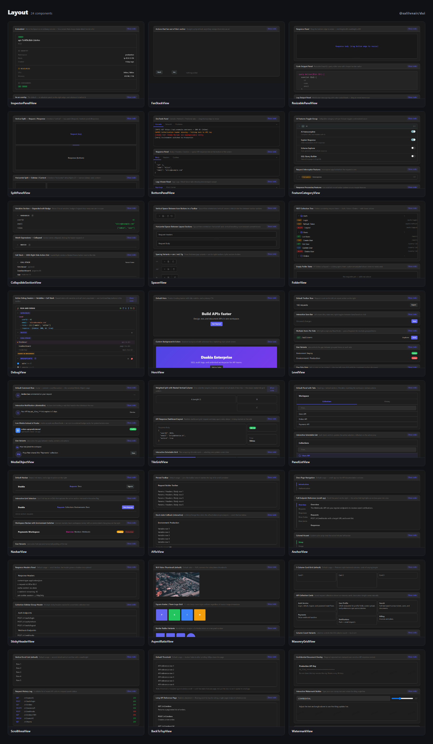 Layout — InspectorPanelView, FanStackView, ResizablePanelView, SplitPanelView, BottomPanelView, FeatureCategoryView, CollapsibleSectionView, SpacerView, FolderView, DebugView, HeroView, LevelView, MediaObjectView, TileGridView, PanelListView, NavbarView, AffixView, AnchorView, StickyHeaderView, AspectRatioView, MasonryGridView, ScrollAreaView, BackToTopView, WatermarkView