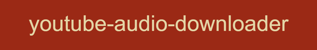 youtube-audio-downloader