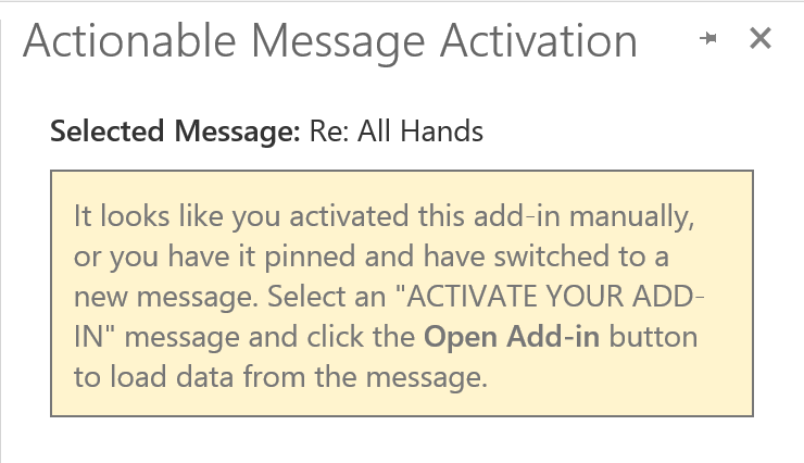 A screenshot of the message presented when you manually activate the add-in