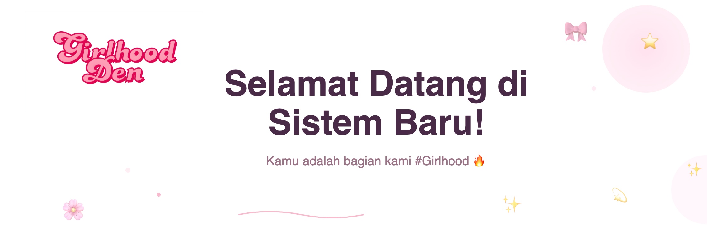 Selamat Datang di Sistem Baru