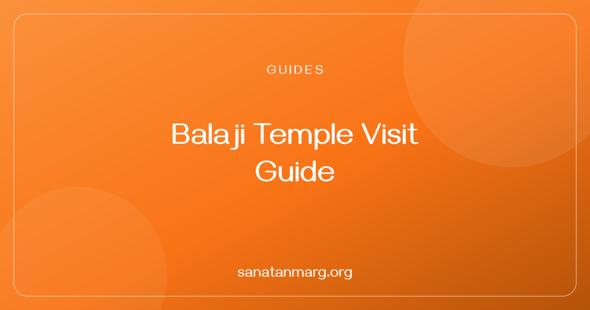 Balaji Temple in Delhi: Darshan and Puja Guide
