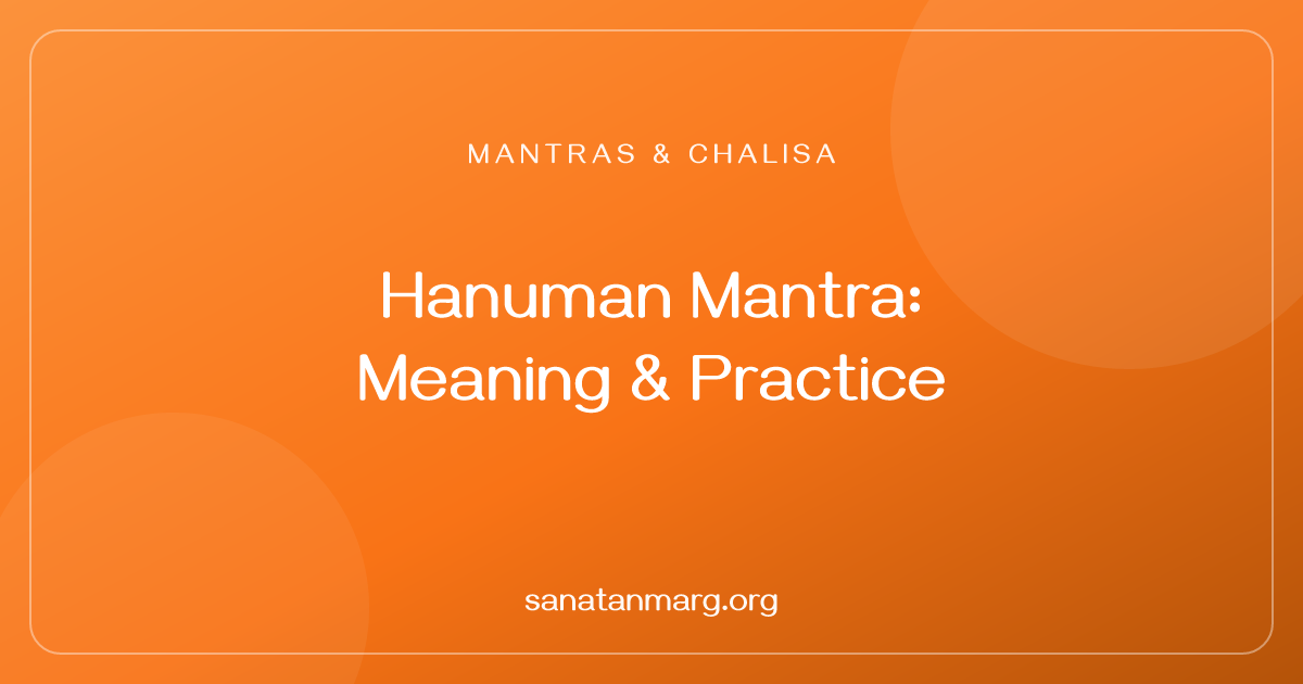 Om Hanumate Namah: Meaning and Daily Practice