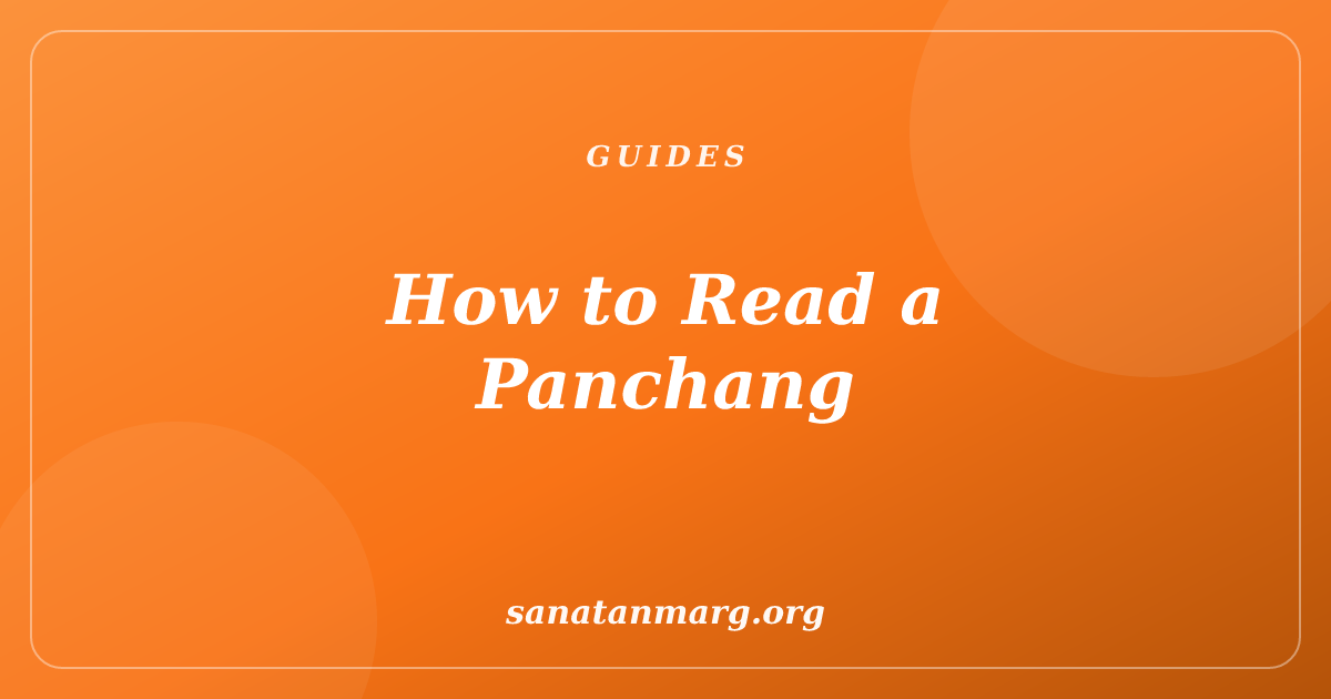 What Is Panchang? A Simple Guide to Reading It