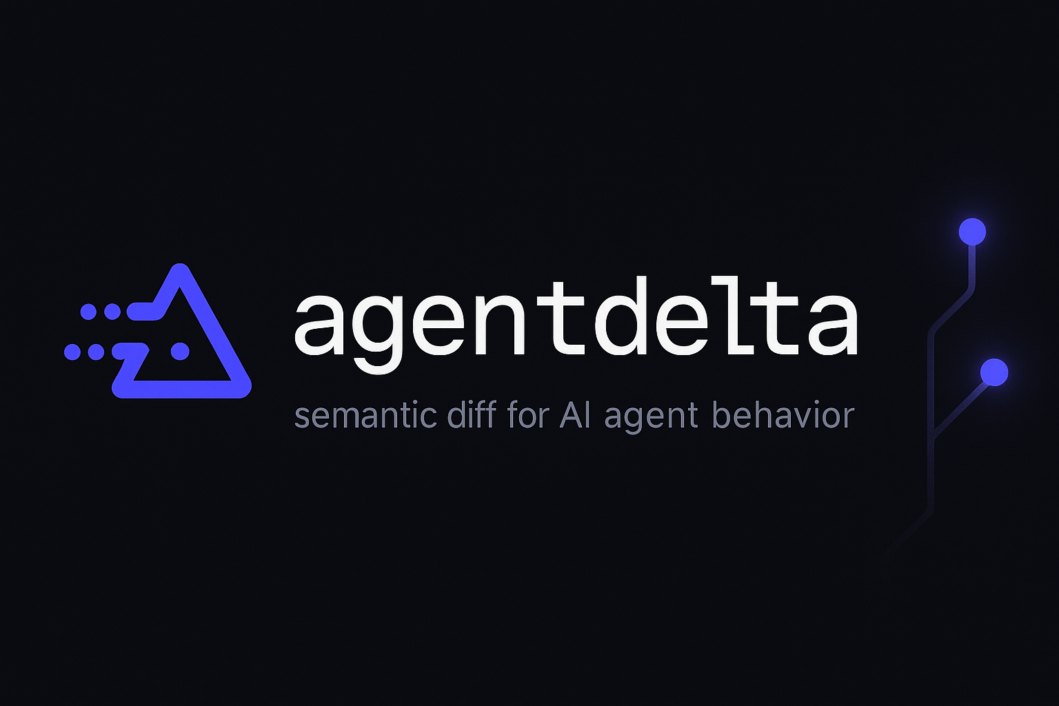 agentdelta — semantic diff engine for AI agents