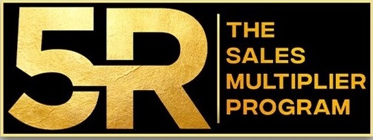5R The Sales Multiplier Program