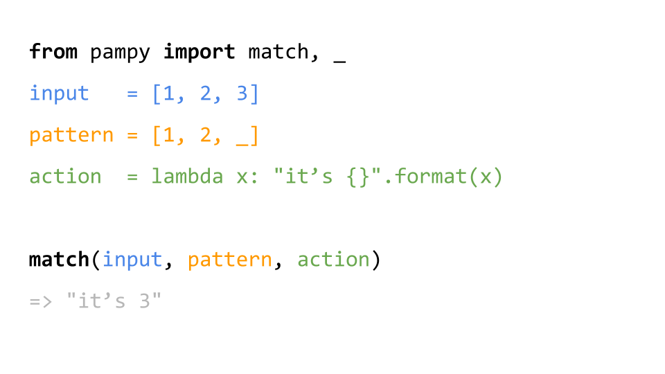 Pampy Pattern Matching For Python