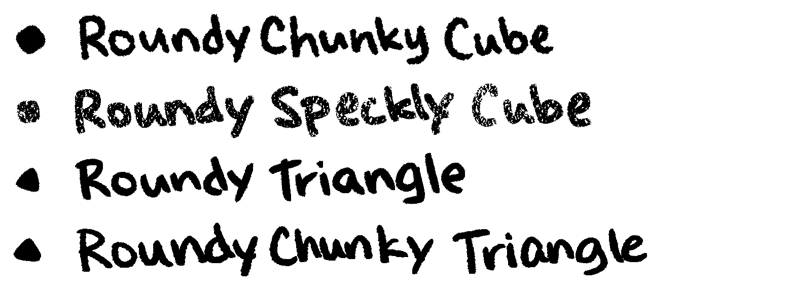 A preview of my "Round Chunky Cube", "Roundy Speckly Cube", "Roundy Triangle", and "Roundy Chunky Triangle" brushes.