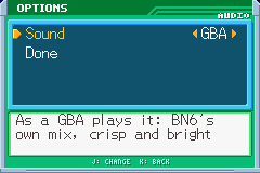 Options' Audio section: Sound, GBA, with the note As a GBA plays it: BN6's own mix, crisp and bright