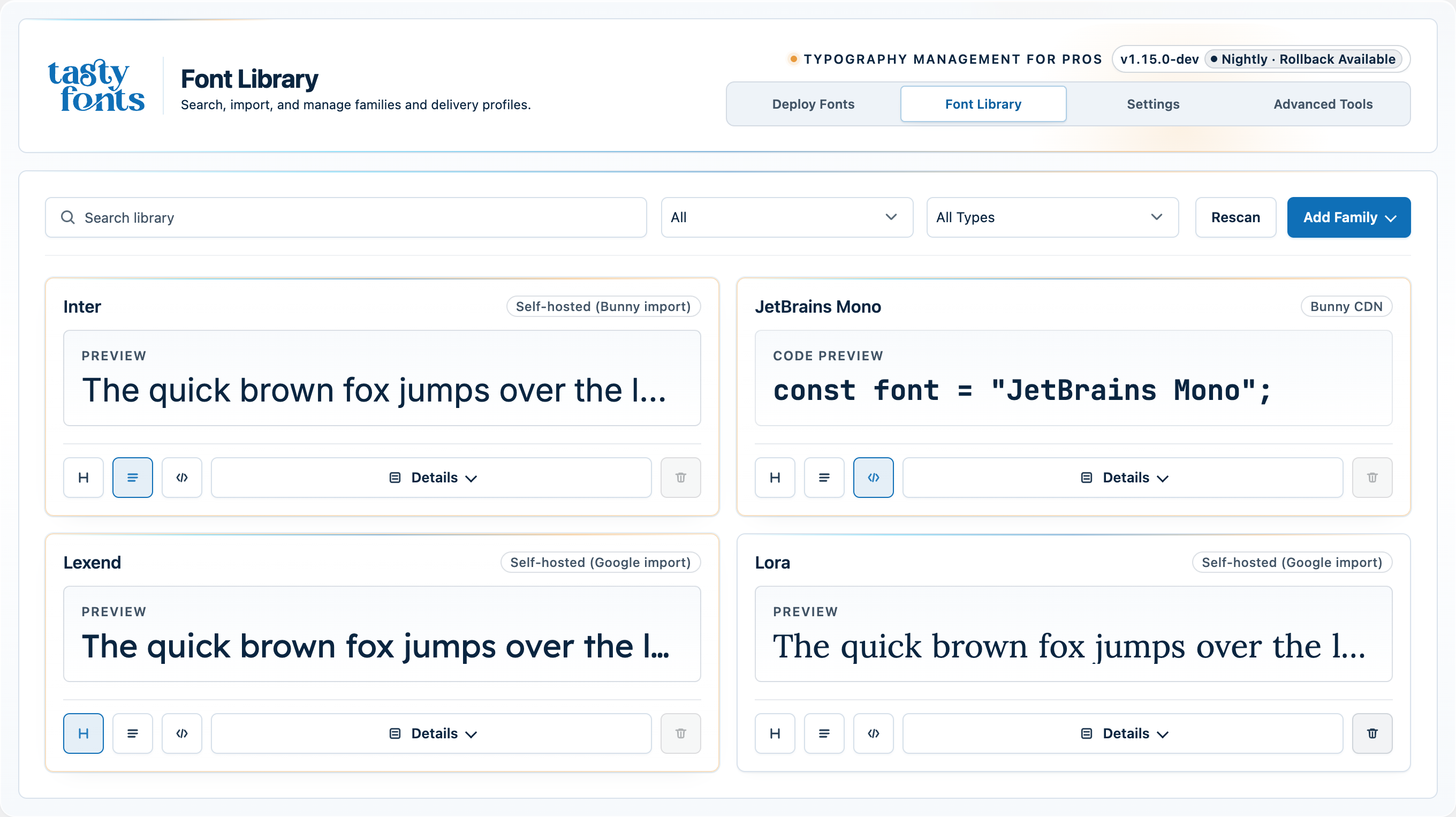 Font Library — manage all families, delivery profiles, and publish states in one place