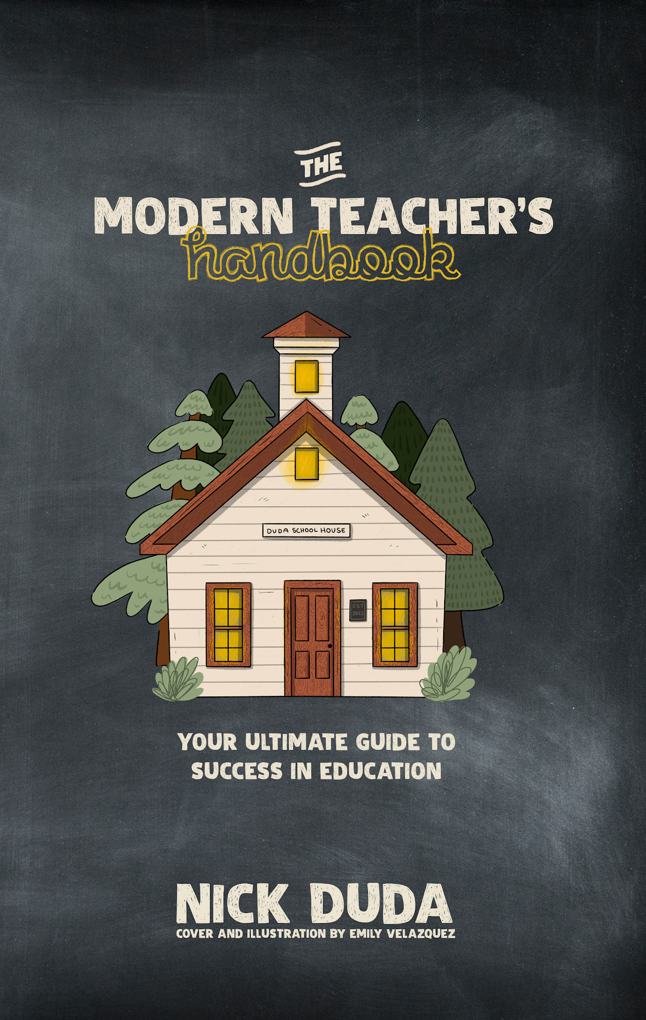 The Modern Teacher's Handbook