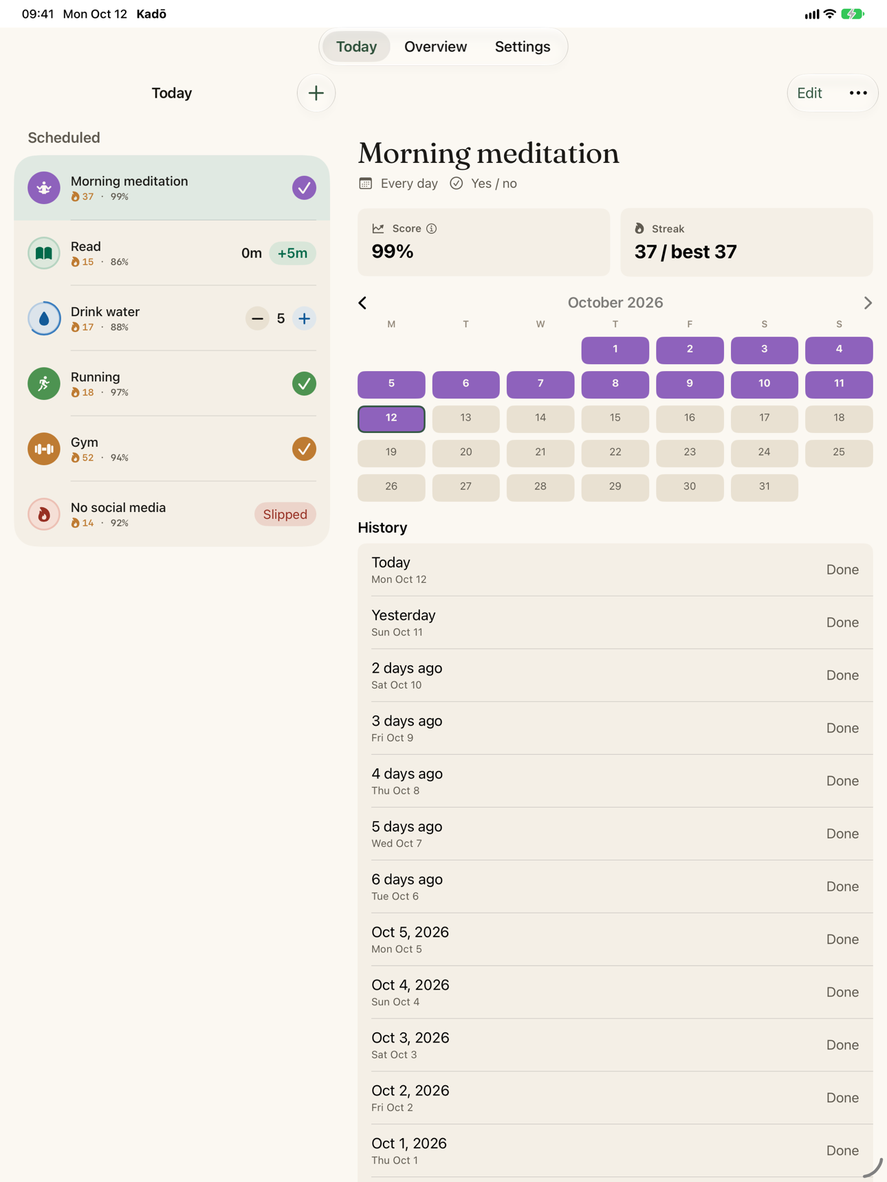 Today on iPad: the habit list beside Morning meditation's score, streak, calendar and history