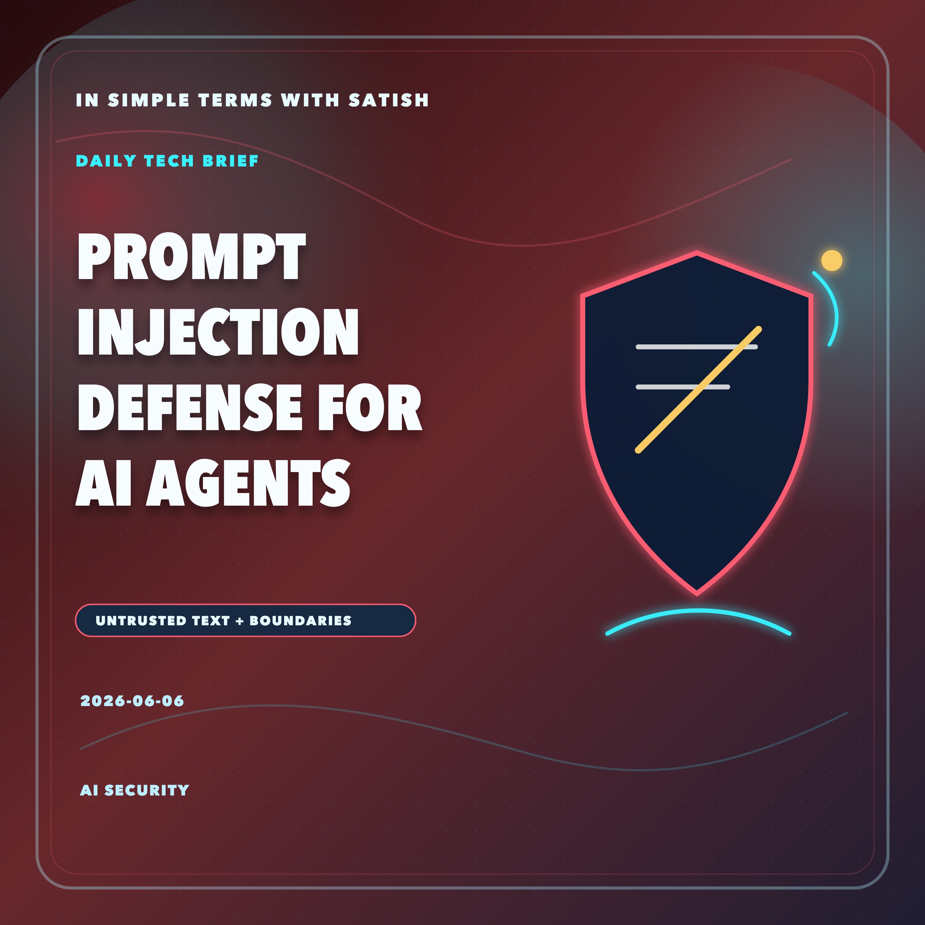 Prompt-Injection Defense for AI Agents artwork