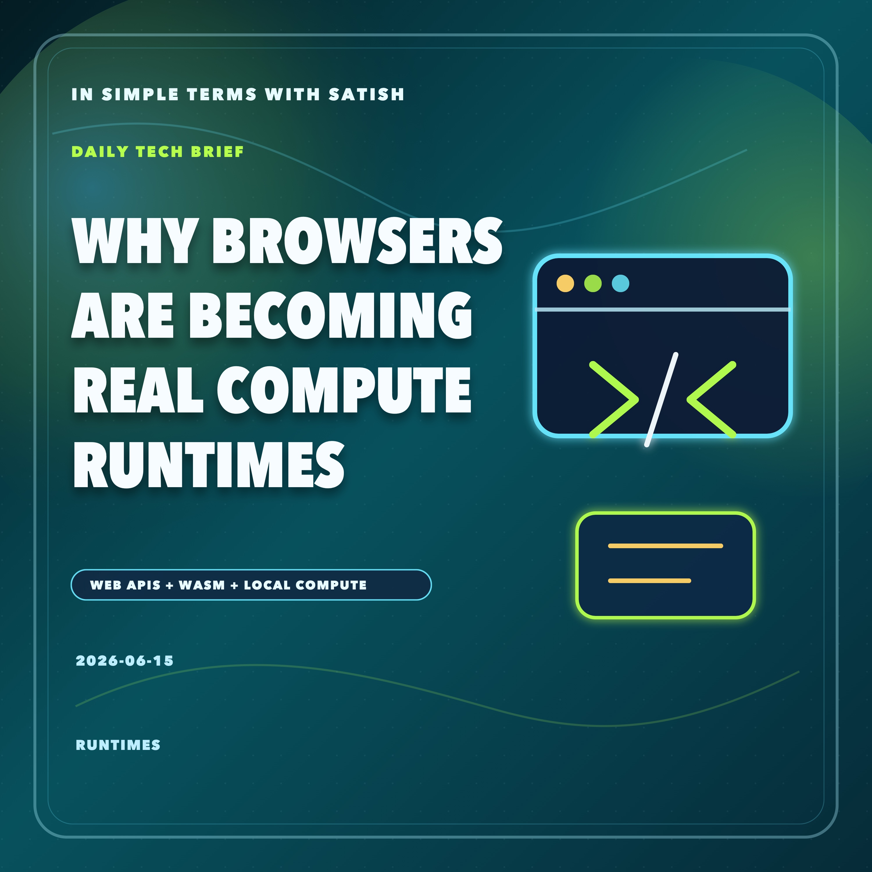 Why Browsers Are Becoming Real Compute Runtimes artwork