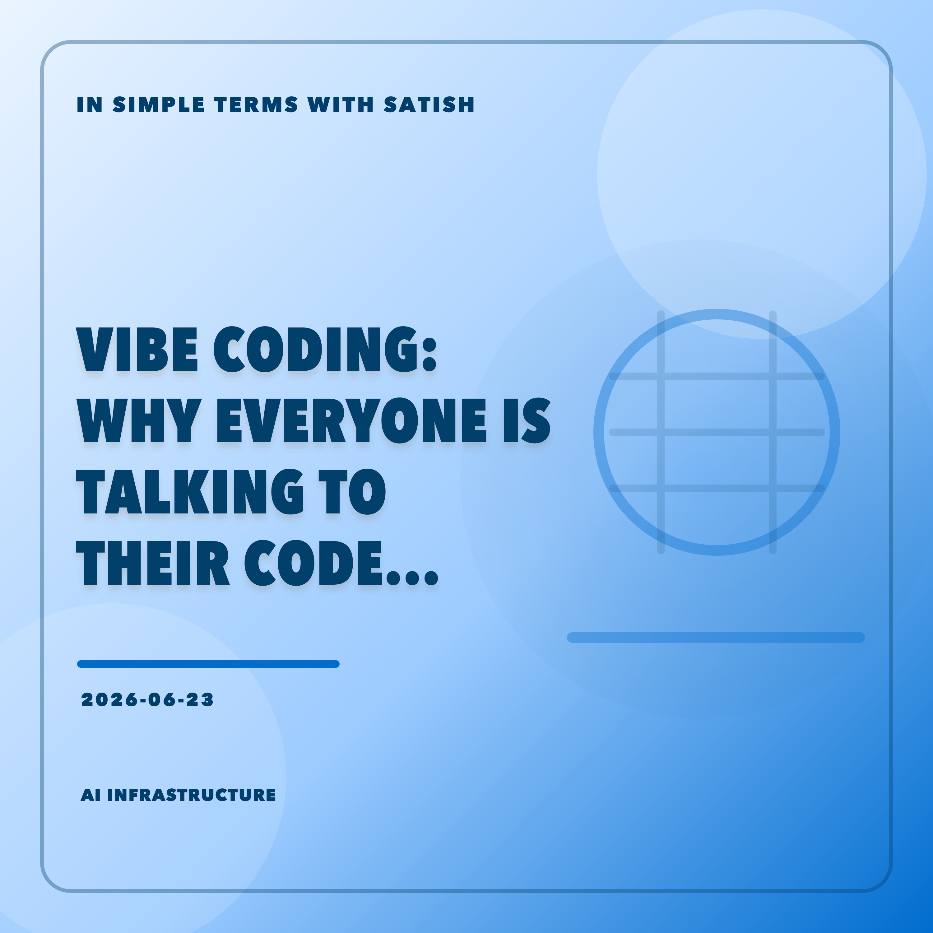 Vibe Coding: Why Everyone Is Talking To Their Code Editor artwork