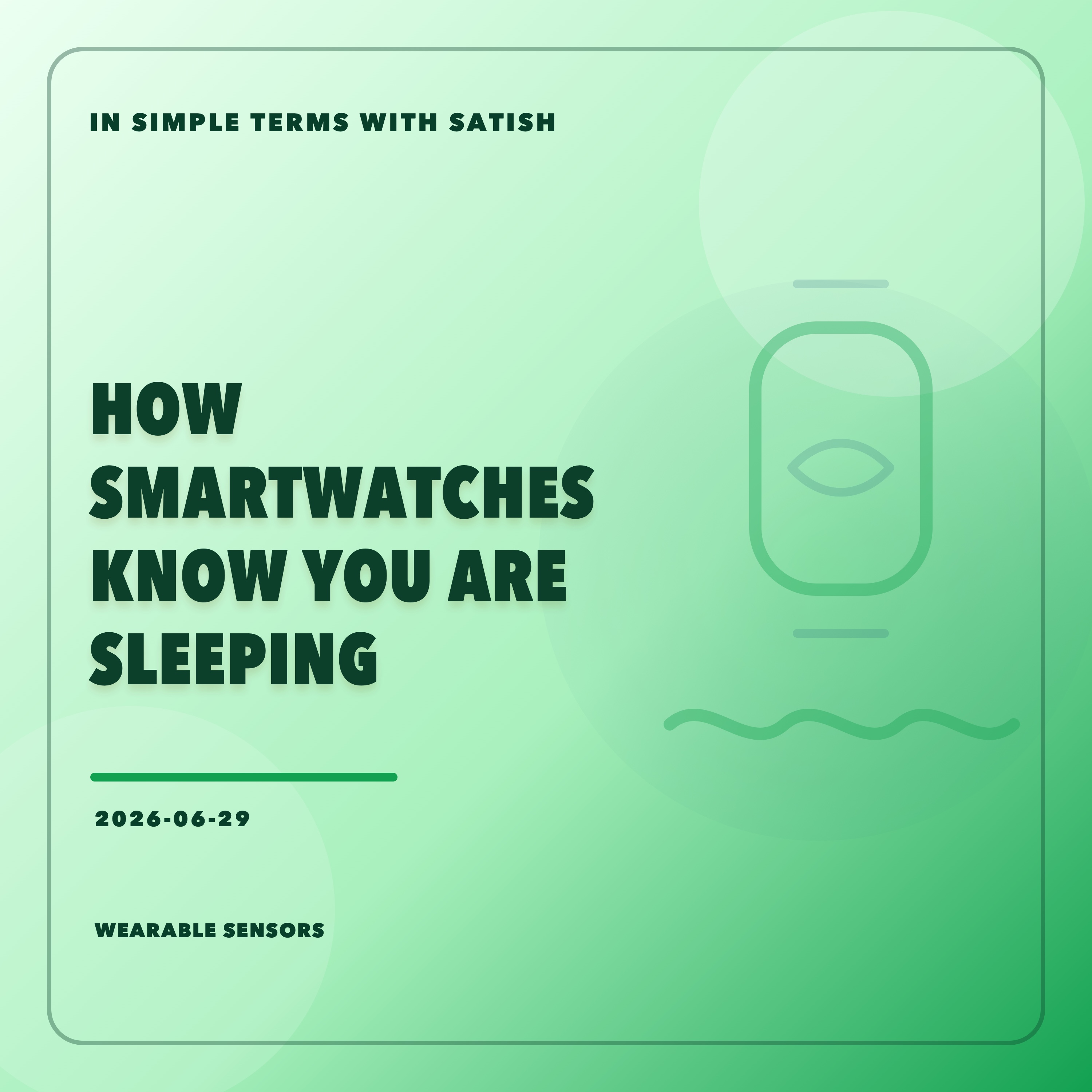How Smartwatches Know You Are Sleeping artwork