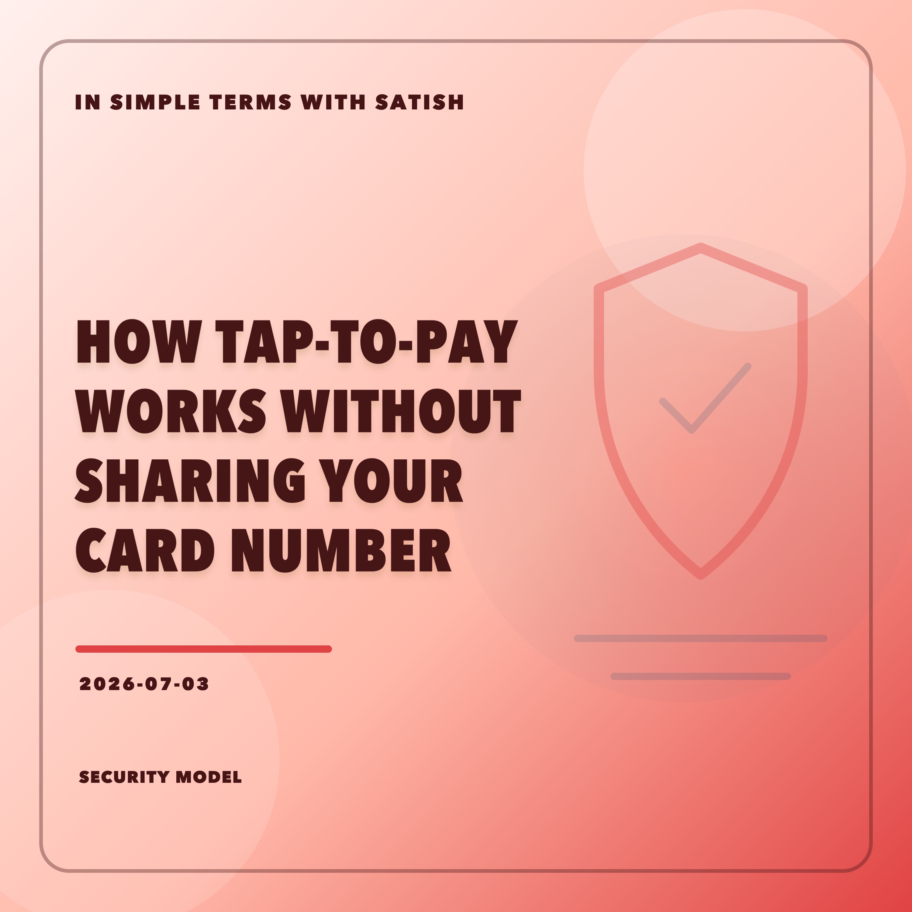 How Tap-to-Pay Works Without Sharing Your Card Number artwork