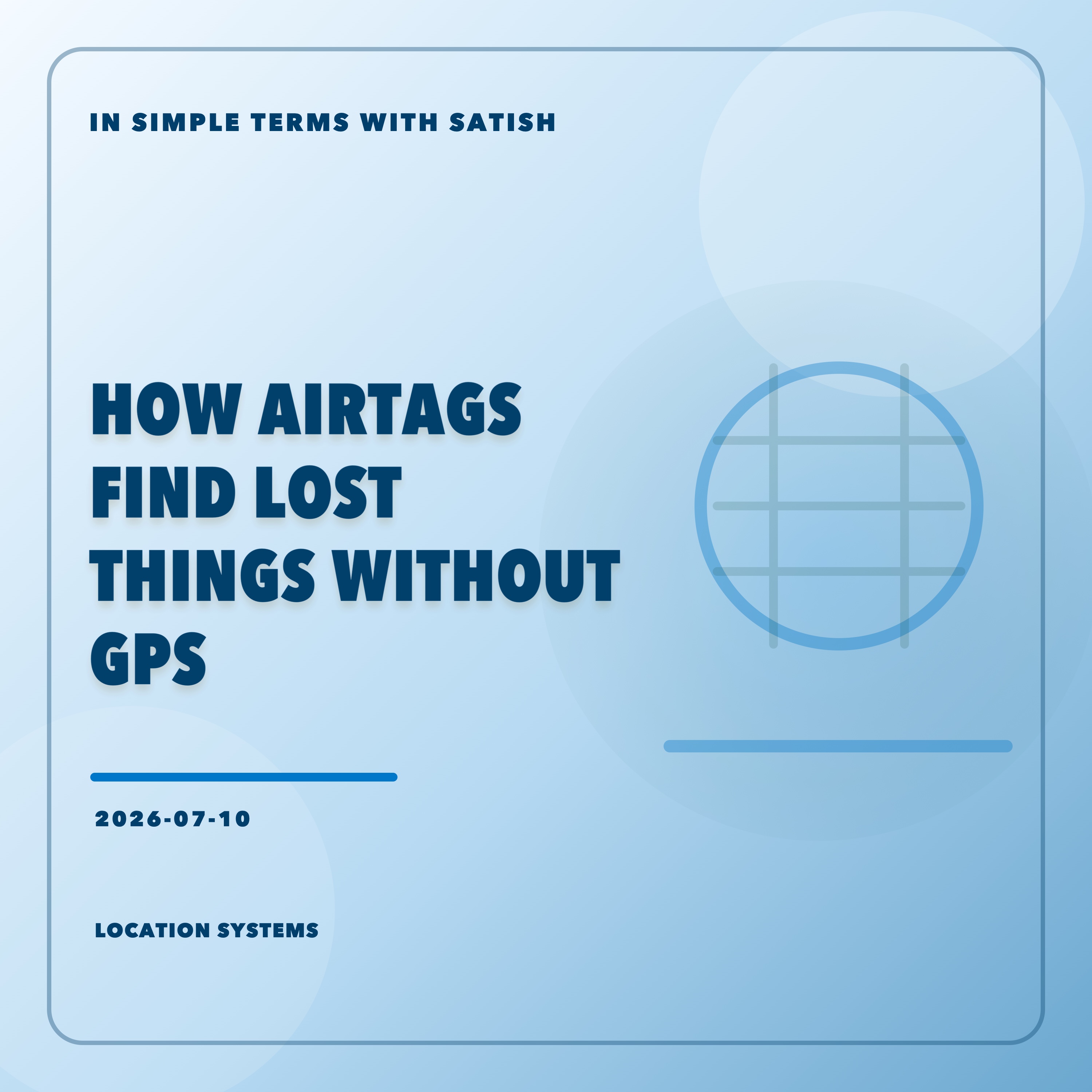 How AirTags Find Lost Things Without GPS artwork