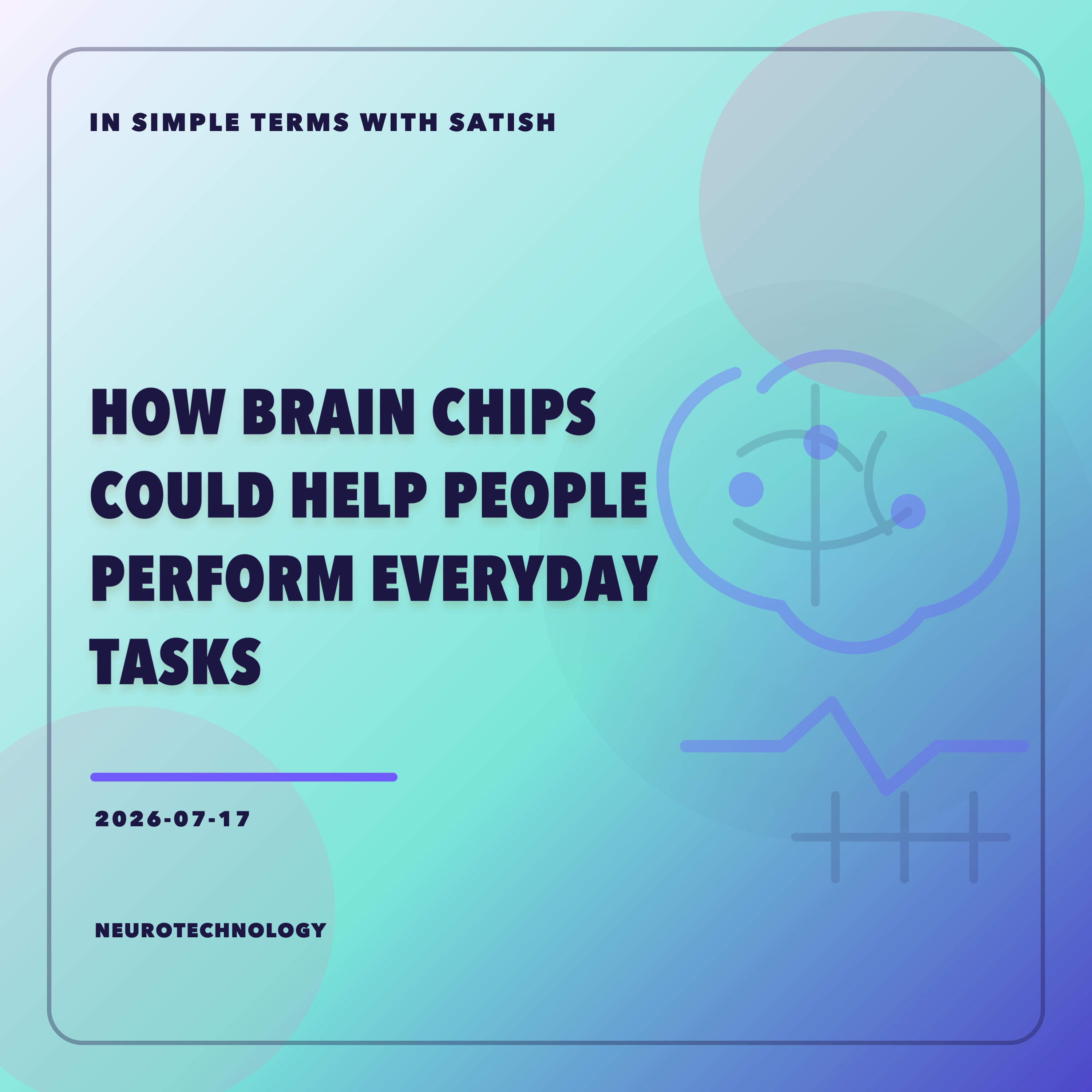 How Brain Chips Could Help People Perform Everyday Tasks artwork