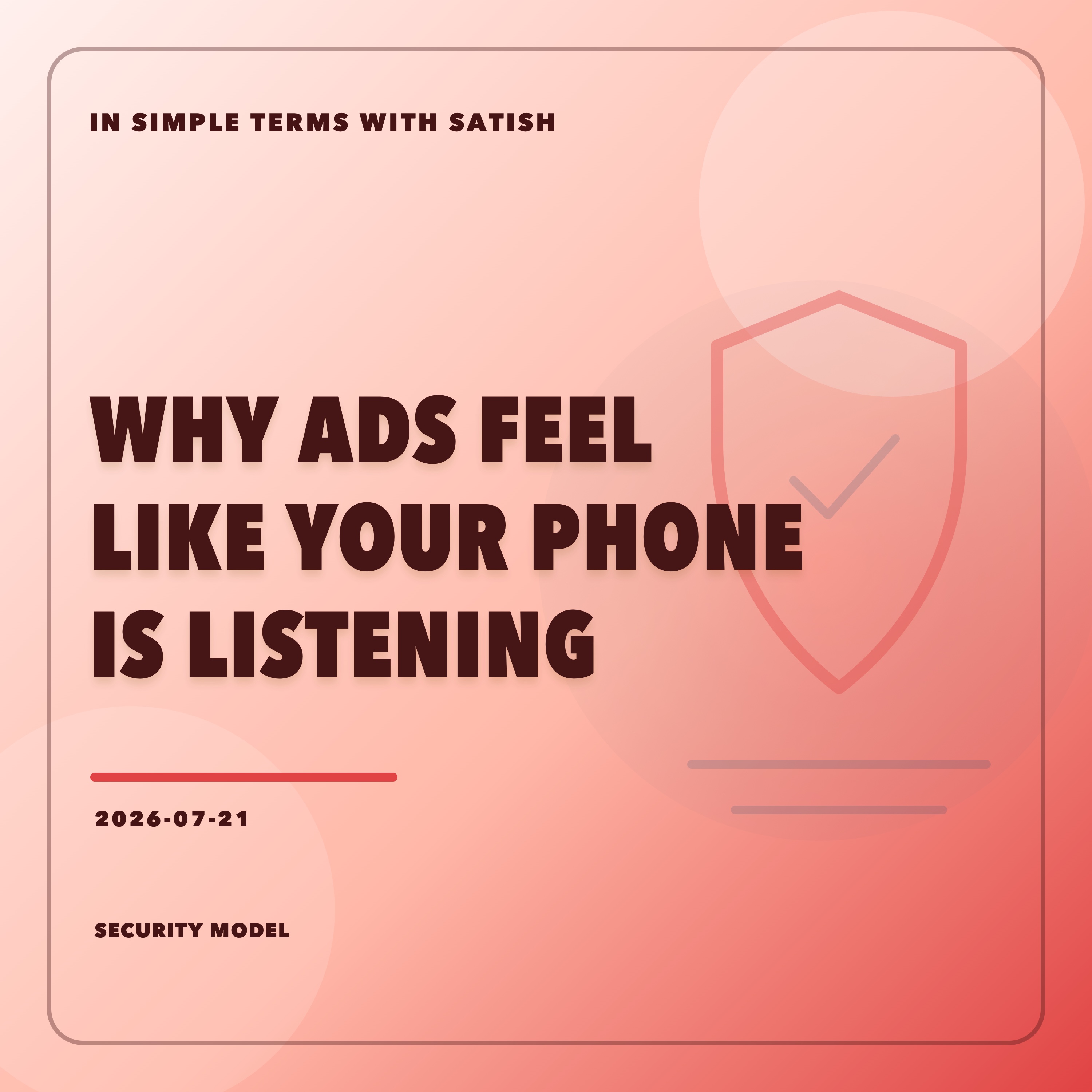 Why Ads Feel Like Your Phone Is Listening artwork