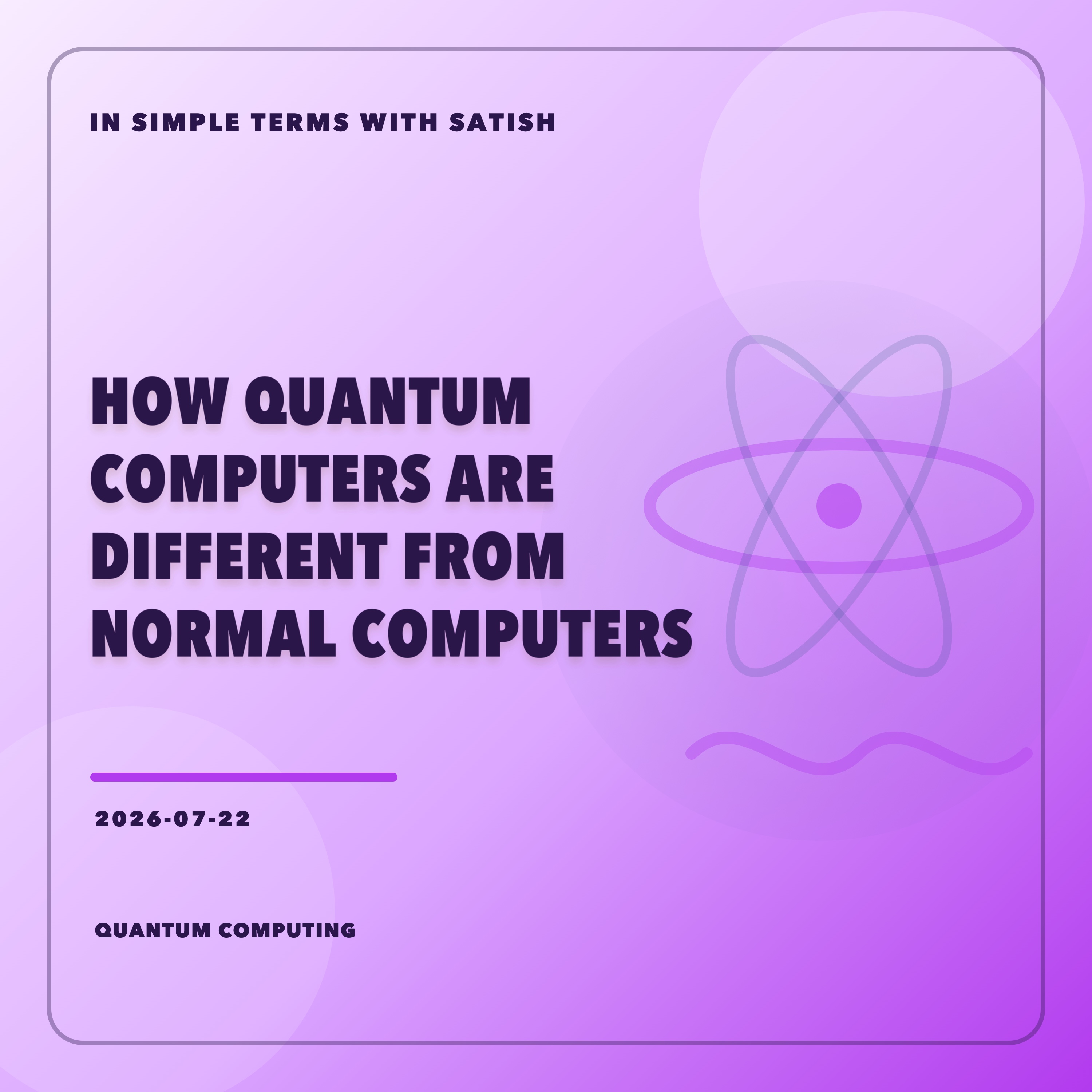 How Quantum Computers Are Different From Normal Computers artwork