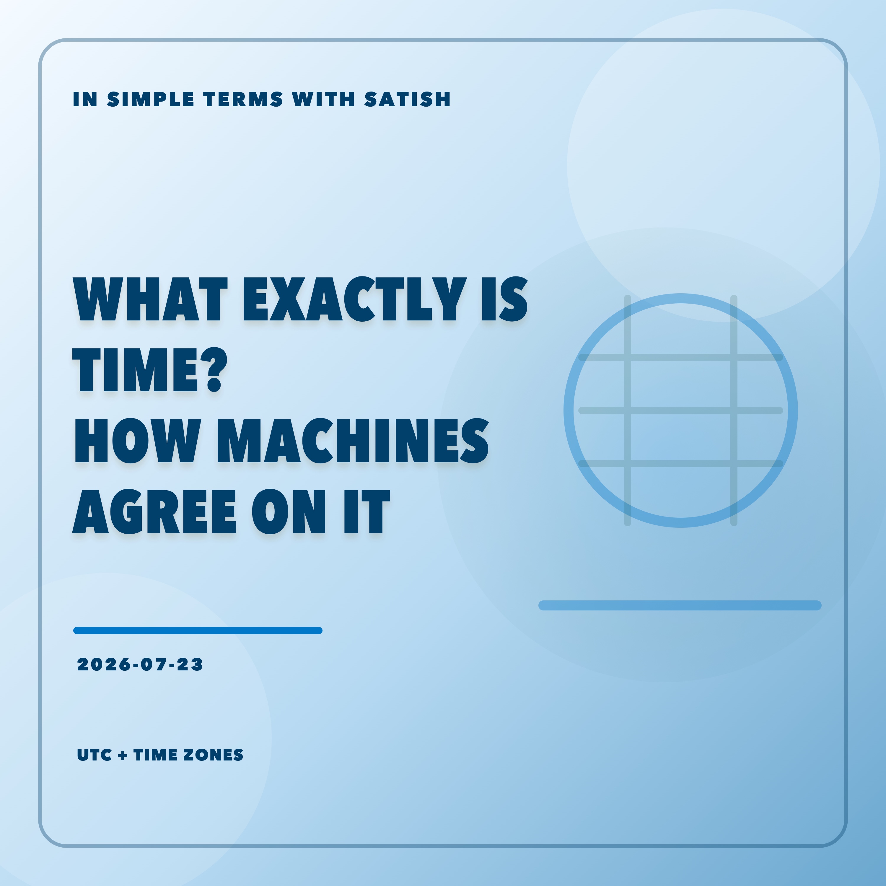 What Exactly Is Time, And How Do Machines Agree On It? artwork